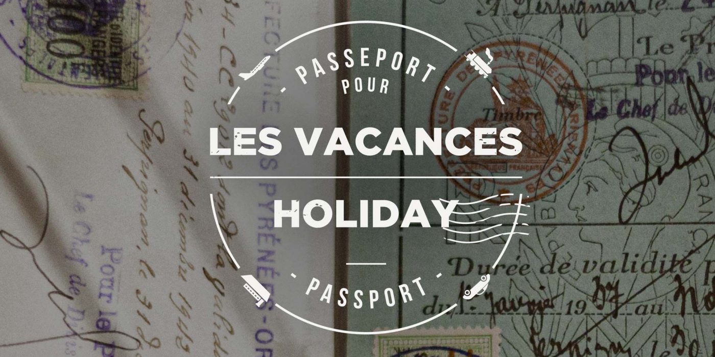 Passeport pour les vacances